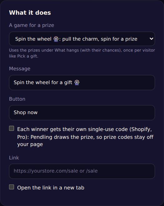 What it does: Spin the wheel, the message, and single-use codes.